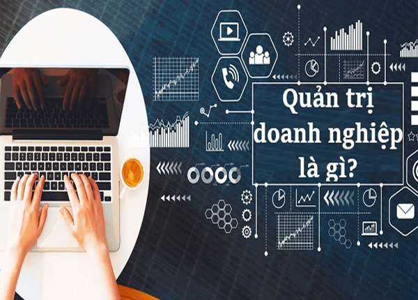 Quản trị doanh nghiệp và công nghệ : Những điều cần biết
